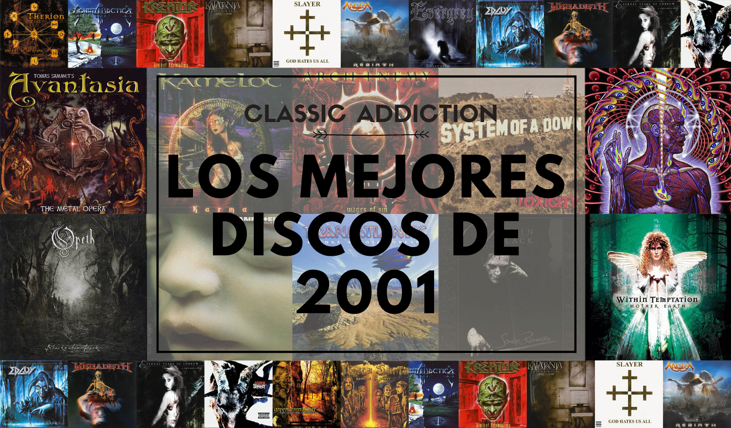 Classic Addiction: Los Mejores Discos de 2001